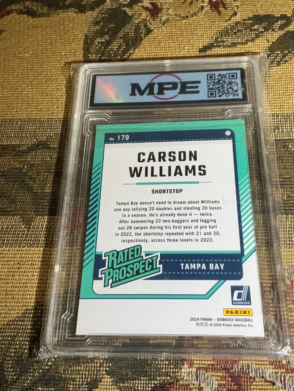2024 Panini Donruss 179 Carson Williams Graded rookie Rated prospect MPE 10